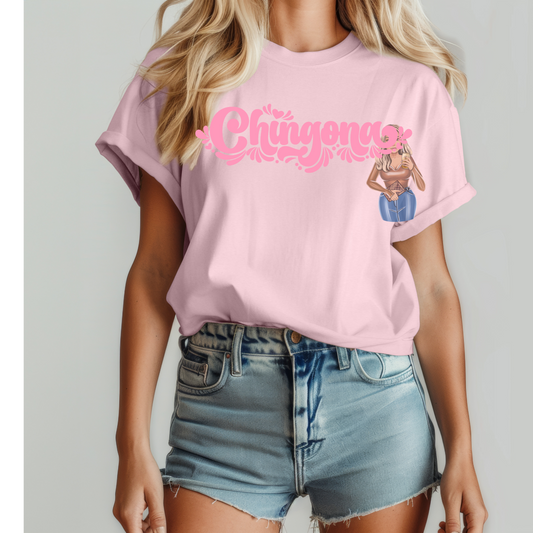 Chingona Shirt