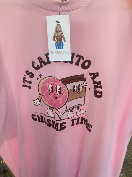 Cafecito y Chisme Shirt